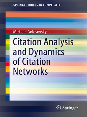 cover image of Citation Analysis and Dynamics of Citation Networks